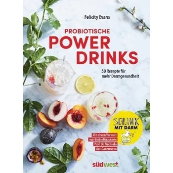Probiotische Powerdrinks - Evans, Felicity