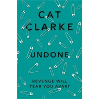 Undone - Cat Clarke