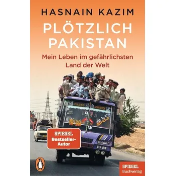 Plötzlich Pakistan - Kazim, Hasnain [DE] (2023, Taschenbuch, Penguin TB Verlag)