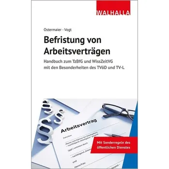 Befristung von Arbeitsverträgen - Ostermaier, Christian