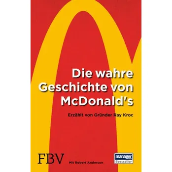 Literární biografie Die wahre Geschichte von McDonald's - Kroc, Ray