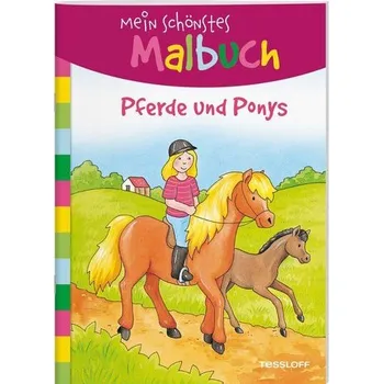 První čtění Mein schönstes Malbuch. Pferde und Ponys. Malen für Kinder ab 5 Jahren - Beurenmeister, Corina