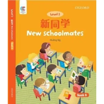 New Schoolmates - Ng, Hiuling [EN] (2021, Brožovaná, Oxford University Press,China Ltd)