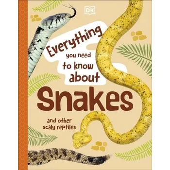 Příroda Everything You Need to Know About Snakes - Woodward John