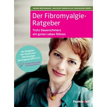 Der Fibromyalgie-Ratgeber - Westermann, Holger