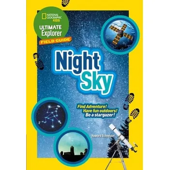 Kniha Ultimate Explorer Night Sky - National Geographic