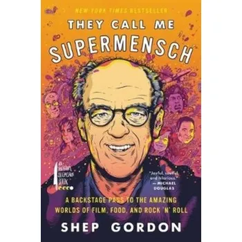 Beletrie pro dospělé They Call Me Supermensch - Gordon, Shep [EN] (2018, Brožovaná, HarperCollins Publishers Inc)