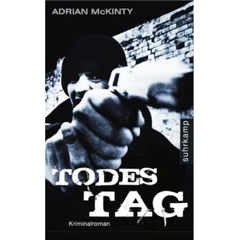Todestag - McKinty, Adrian