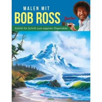 Encyklopedie Malen mit Bob Ross (deutsche Ausgabe) - Ross, Bob