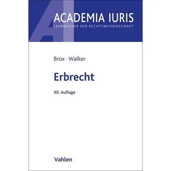 Erbrecht - Brox, Hans [DE] (2023, Brožovaná, Vahlen Franz GmbH)