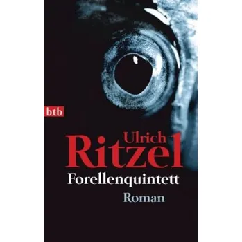 Forellenquintett - Ritzel, Ulrich