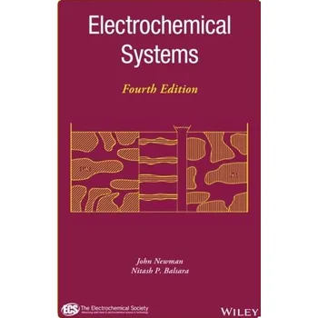 Kniha Electrochemical Systems Fourth Edition - Newman, John