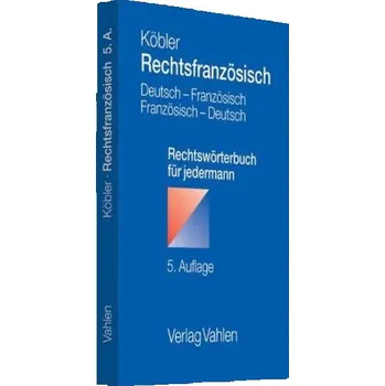 Rechtsfranzösisch, Deutsch-Französisch/Französisch-Deutsch - Houghton, Mick