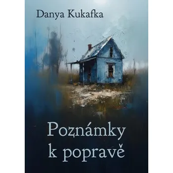 Poznámky k popravě - Danya Kukafka