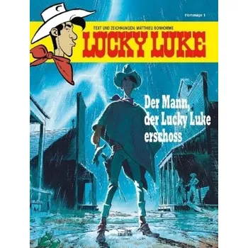 Komiks pro dospělé Der Mann, der Lucky Luke erschoss - Bonhomme, Matthieu