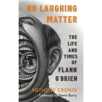 Literární biografie No Laughing Matter - Cronin, Anthony