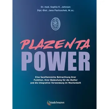 Plazenta Power - Johnson, Sophia