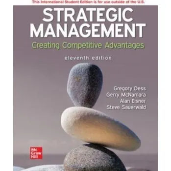 Populárně naučná literatura pro dospělé ISE Strategic Management: Creating Competitive Advantages - Dess, Gregory G.