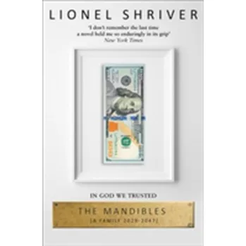 Učebnice The Mandibles - Shriver, Lionel