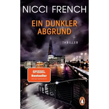 Ein dunkler Abgrund - Nicci French [DE] (2022, Taschenbuch, Penguin TB Verlag)