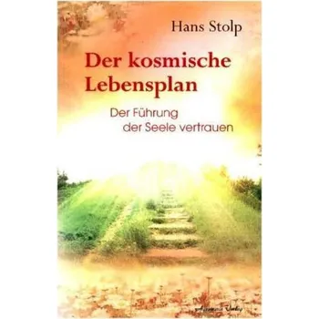 Der Lebensplan - Stolp, Hans