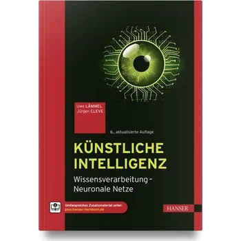 Technika Künstliche Intelligenz - Lämmel, Uwe [DE] (2023, Firma, Hanser Fachbuchverlag)