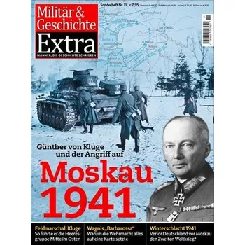 Günther von Kluge und der Angriff auf Moskau 1941