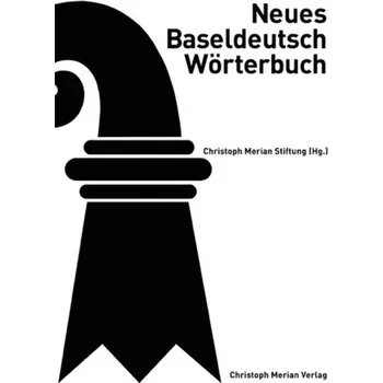 Slovník Neues Baseldeutsch Wörterbuch