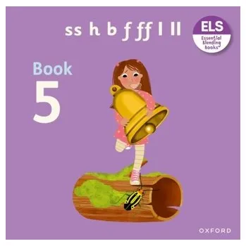 Cizí jazyk Essential Letters and Sounds: Essential Blending Books: Essential Blending Book 5 - Dodson, Tara; Press, Katie