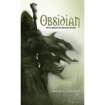 Obsidian - Longdon, Daniel D.