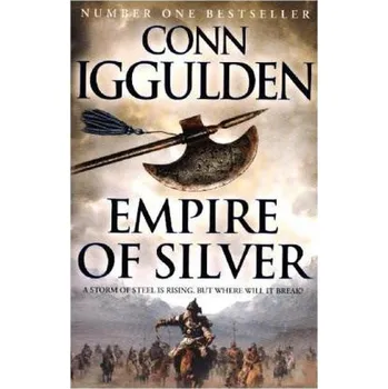 Empire of Silver - Conn Iggulden