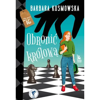 Obronić królową - Kosmowska Barbara