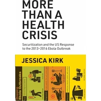Kniha More Than a Health Crisis - Kirk, Jessica