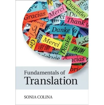 Fundamentals of Translation - Colina, Sonia (University of Arizona)