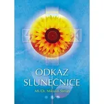 Odkaz slunečnice - Mikuláš Štefan