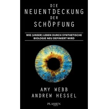Die Neuentdeckung der Schöpfung - Webb, Amy
