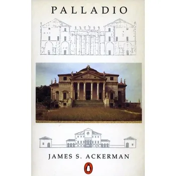 Umění Palladio - Ackerman, James S.