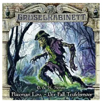 Gruselkabinett 149. Der Fall Teufelsmoor - Heron, E. und H.