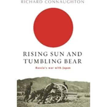 Rising Sun And Tumbling Bear - Connaughton, Richard