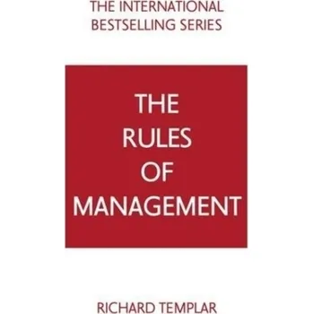 Kniha Rules of Management - Richard Templar