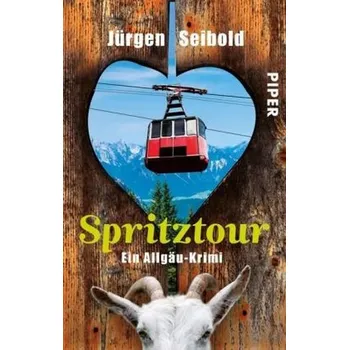 Spritztour - Seibold, Jürgen