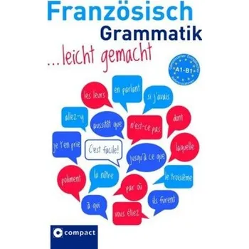 Německý jazyk Französisch Grammatik leicht gemacht A1-B1 - Geissler, Renate