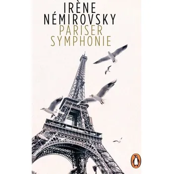 Pariser Symphonie - Némirovsky, Irène