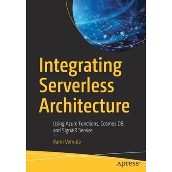 Technika Integrating Serverless Architecture - Vemula, Rami