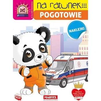 První čtění Na ratunek. Pogotowie z naklejkami - Salamon Katarzyna