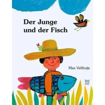 Pohádka Der Junge und der Fisch - Velthuijs, Max