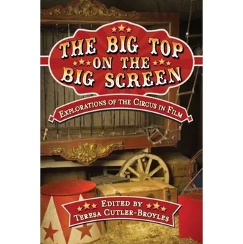 The Big Top on the Big Screen