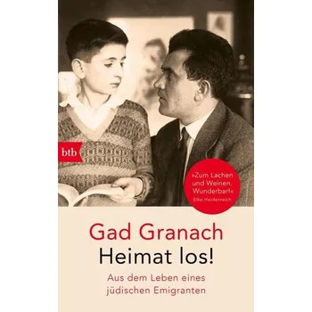 Heimat los! - Granach, Gad