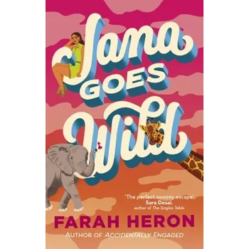 Jana Goes Wild - Heron, Farah