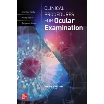 Učebnice Clinical Procedures for the Ocular Examination, Fifth Edition - O'Reilly, Jennifer